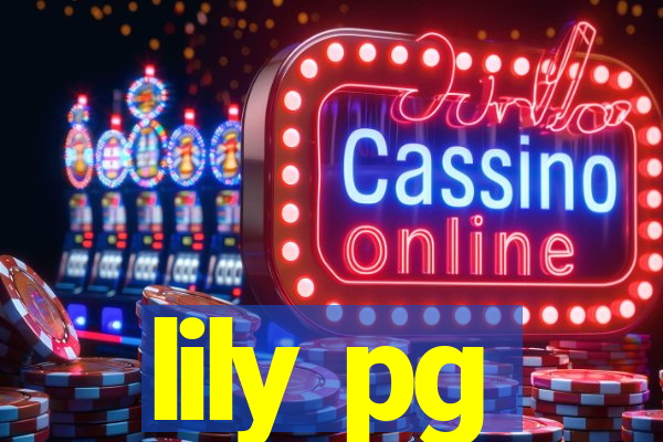 lily pg-bet